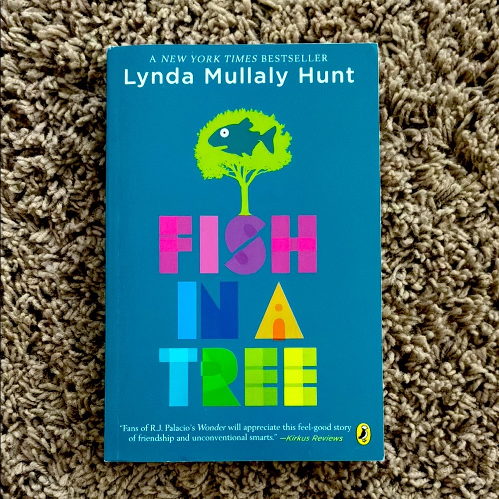 Fish in a Tree by Lynda Mullaly Hunt (for grades 4-8)